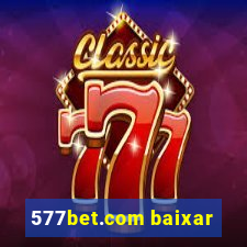 577bet.com baixar